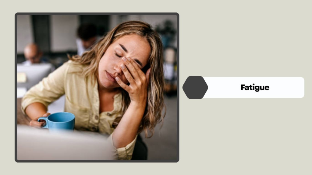 Fatigue