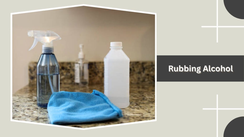 Rubbing Alcohol
